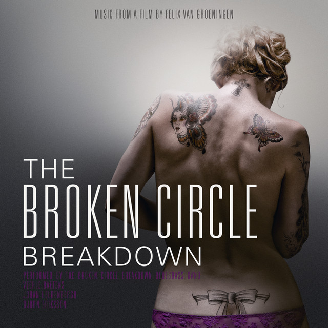 The broken Circle breakdown